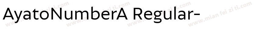 AyatoNumberA Regular字体转换